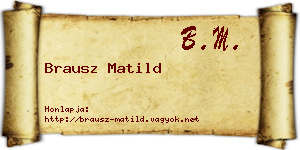 Brausz Matild névjegykártya
